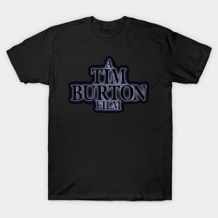 a tim burton film T-Shirt